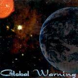 Global Warning : Global Warning